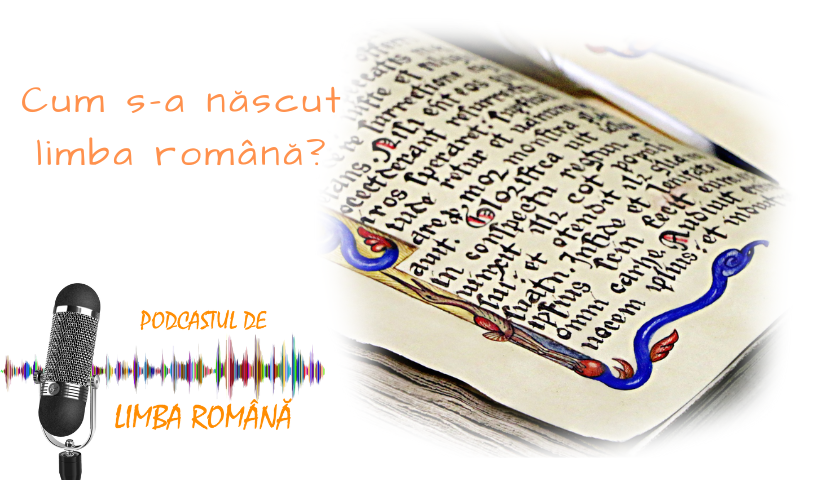 Cum s-a născut limba română